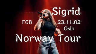 【Sigrid】Norway Tour 231102 Oslo [upl. by Otter869]