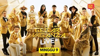 ALL STARS GEGAR VAGANZA LIVE   MINGGU 9 powercatofficial [upl. by Vinn964]