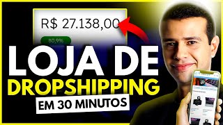 COMO CRIAR UMA LOJA DE DROPSHIPPING DO ZERO [upl. by Narik159]