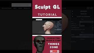 Sculpt GL TutorialCreate a character from a cube Crea un personaje a partir de un cubo [upl. by Rennerb599]