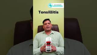 Tonsillitis Homeopathic Treatment  Dr Sunil Patidar tonsillitis homeopathictreatment [upl. by Ellerud]