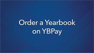 Order a Yearbook on YBPay [upl. by Bellew]