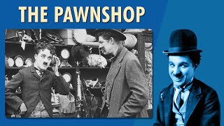 Charlie Chaplin  The Pawnshop  1916  Comedy  Full movie  Reliance Entertainment [upl. by Mill861]