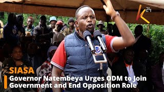 Governor Natembeya Urges ODM to Join Government and End Opposition Role [upl. by Tigirb]