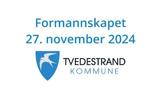 Formannskapet i Tvedestrand 27 november 2024 [upl. by Neerak]