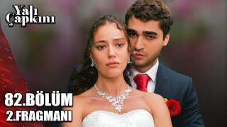 Yali Capkini Episode 82 Season 3  English Subtitles [upl. by Ordnazil]