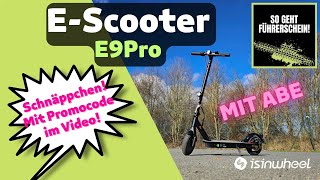 EScooter für EinsteigerPendler  isinwheel E9Pro Review Günstiger EScooter mit ABE [upl. by Abbey]