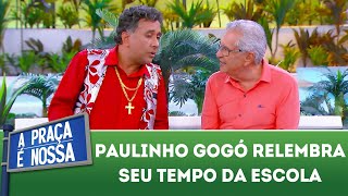 Paulinho Gogó relembra seu tempo da escola  A Praça É Nossa 221118 [upl. by Treblig]