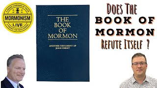 Does the Book of Mormon Refute Itself  ML 143 [upl. by Farica979]