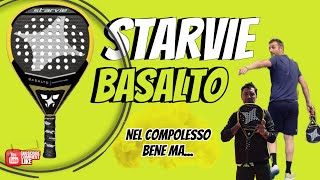 STARVIE BASALTO  PREGI E DIFETTI [upl. by Akiria]