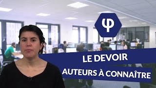 Le Devoir  auteurs à connaître  Philosophie  digiSchool [upl. by Thelma]