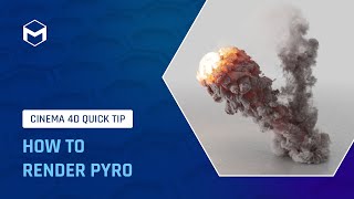 C4DQuickTip 62 How to render Pyro in Cinema 4D [upl. by Ahsirpac422]