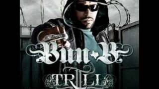 Bun B  II Trill feat ZRo amp JPrince [upl. by Arluene]