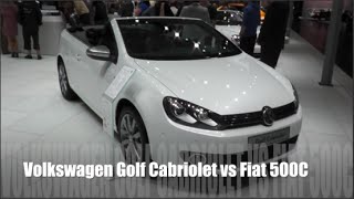 Volkswagen Golf Cabriolet 2015 vs Fiat 500C 2015 [upl. by Diego]