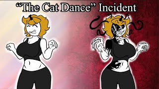 The “Cat Dance” Incident [upl. by Rexfourd]