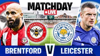 Brentford V Leicester City Live Stream Watchalong [upl. by Kcirneh]