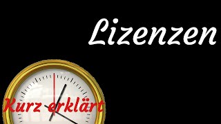 Lizenzen  kurz erkärt [upl. by Quent]