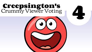 Creepsingtons Crummy Viewer Voting  Episode 4 [upl. by Adnyl]