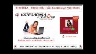 BRZYDULA  Julia Kamińska Pamiętnik AudioBook Mp3  Pamiętnik Brzyduli [upl. by Anyale]