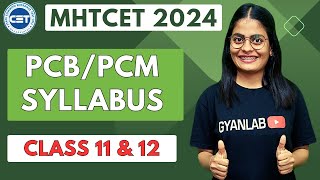 MHTCET 2024 Syllabus  PCB amp PCM  Complete Detail of Syllabus  Gyanlab  Anjali Patel [upl. by Koah]