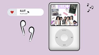 kpop playlist 🎧 • ILLIT 1st album Super Real Me [upl. by Ayad]