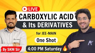 Carboxylic Acid  One Shot  By SKM Sir [upl. by Quackenbush]