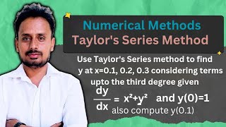 Taylors Series Method  Numerical Methods  Lecture 01 [upl. by Kelcey101]