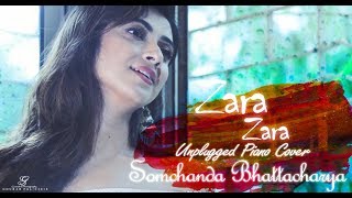 Zara Zara Bahekta Hai  Female Version Song ft Somchanda Bhattacharya [upl. by Barbarese373]