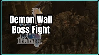 Final Fantasy XII IZJS  Demon Wall Boss Fight letsplay [upl. by Anattar]