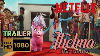 Telma La Unicornio 2024  Trailer Español Latino  Netflix [upl. by Walkling]