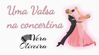 Como tocar na Concertina  Uma Valsinha [upl. by Fenella]