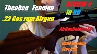 REVIEW THEOBEN FENMAN 22 Gas ram Air rifle [upl. by Aisined]