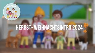 Playmobil Kinder Filmchen Herbst Weihnachtsintro 2024 🍂🎄 [upl. by Artinak]