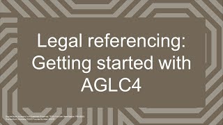 Legal referencing Getting started with AGLC4 [upl. by Ahen]