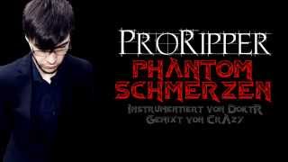 ProRipper  Phantomschmerzen Beat by DoktR RP VI [upl. by Ihcego]