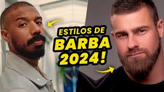 BARBA 2024 4 Estilos de Barba que estão EM ALTA pro VISUAL do HOMEM  Glow Up Masculino [upl. by Nagey]