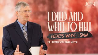 I Died and Went to Hell – Here’s What I Saw Bryan Melvin Details Terrifying Afterlife Experience [upl. by Nitza562]