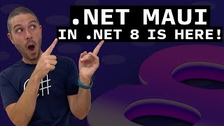 NET MAUI in NET 8  Everything you need to know [upl. by Yam812]