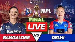 Live RCB vs DC Women  Live WPL Final 2024  RCB vs DC Live Scores Bangalore vs Delhi Live WPL Final [upl. by Anaitak]