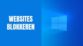 Websites blokkeren in Windows 10 en 11 [upl. by Chamberlin]