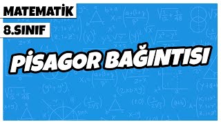 8 Sınıf Matematik  Pisagor Bağıntısı  2022 [upl. by Omidyar]