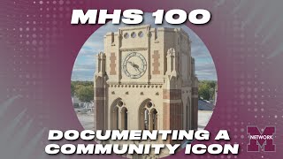 MHS 100  Documenting a Community Icon [upl. by Ahterahs]