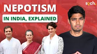 Why Does Nepotism Exist in India [upl. by Aleak]