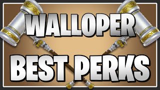 The BEST PERKS for the Walloper in Fortnite Save the World [upl. by Enelyad540]