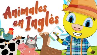 Inglés Para Niños  Animales en Inglés  Animales de la Granja en Inglés [upl. by Garnes131]