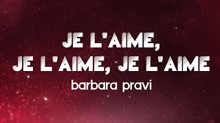 Barbara Pravi  Je laime je laime je laime Paroles [upl. by Yoshiko656]