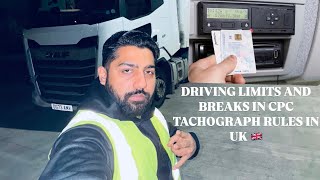 DRIVING LIMITS AND BREAKS FROM DRIVING BASIC RULES EXPLAINED IN UK 🇬🇧 vlog67 tachograph hgvlogs [upl. by Annodal]