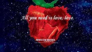 All You Need is LoveAcross the Universe W Lyrics [upl. by Curhan]