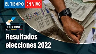 Resultados elecciones 2022 Consultas presidenciales y curules en Senado y Cámara  El Tiempo [upl. by Yenitirb]