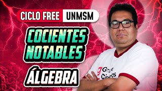 Cocientes Notables 🧠 Álgebra CICLO FREE [upl. by Aliled]